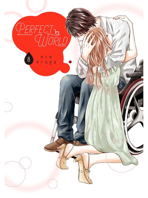 Title details for Perfect World, Volume 8 by Rie Aruga - Available